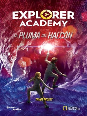 cover image of Explorer Academy. La pluma del halcón